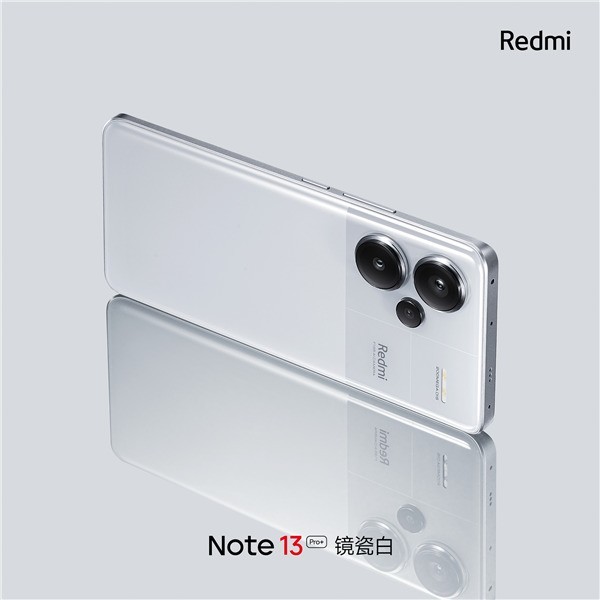 Redmi Note 13 Pro外观首次公布：镜瓷白配色美翻了